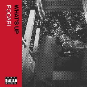 What's Up (Explicit)