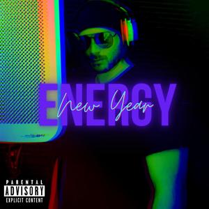 New Year Energy (Explicit)