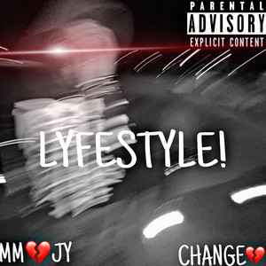 LyfeStyle (Explicit)