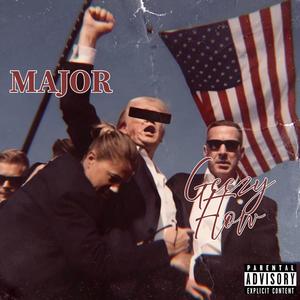 Major Geezy Flow (Explicit)