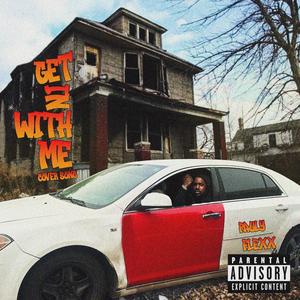 Get In With Me (Explicit)