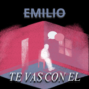 Emilio El Independiente - TE VAS CON EL