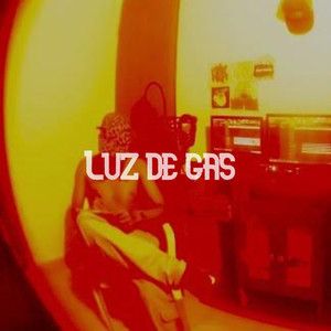 Luz de gas (Explicit)