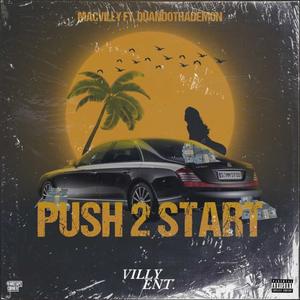 Push 2 Start (Explicit)