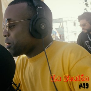 La Sesión #49 (Explicit)
