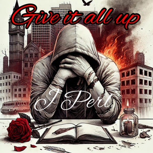 Give It All Up (Explicit)