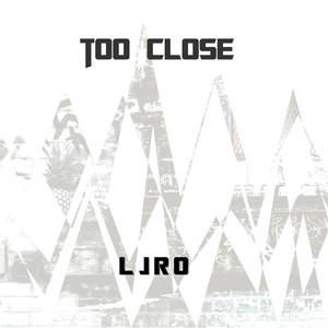 Too Close (Explicit)