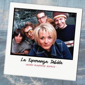 La Esperanza Debida (Big Room Remix)