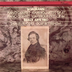 Piano Quintet in E-Flat Major, Op. 44 - Schumann: Piano Quintet in E-Flat Major, Op. 44: I. Allegro brillante