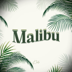 Malibu (Explicit)