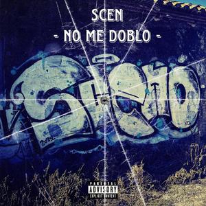 NO ME DOBLO (Explicit)