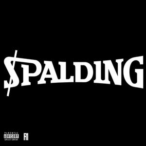 Spalding (feat. Jaysorich & Foster) (Explicit)