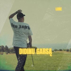 Didinu Garsą (Explicit)