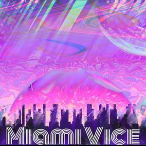 Miami Vice (feat. Jovi) [Explicit]