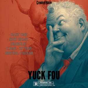 Yuck Fou (Explicit)