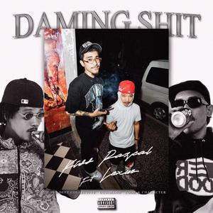 DAMING **** (feat. Lexus) (Explicit)