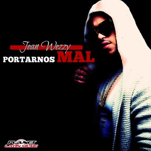 Portarnos Mal (Original Mix)