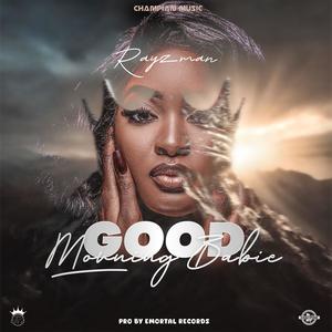 Good Morning My Babie