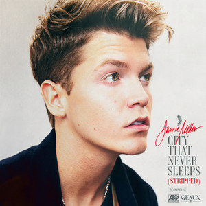 Jamie Miller - City That Never Sleeps (Stripped|Explicit)