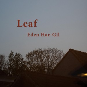 Leaf (feat. Marshal Herridge & Sora Kim)