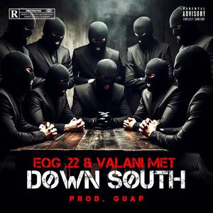 Døwn Søuth (feat. Valani Met) (Explicit)
