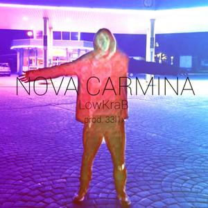 Nova Carmina (Explicit)