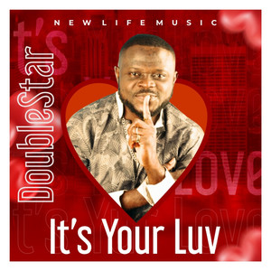 It's Your Luv (Explicit)