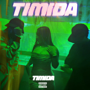 Timida (Explicit)