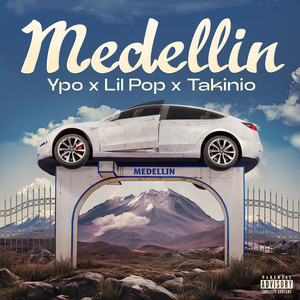 Medellin (Explicit)
