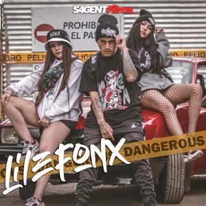 Dangerous (Explicit)