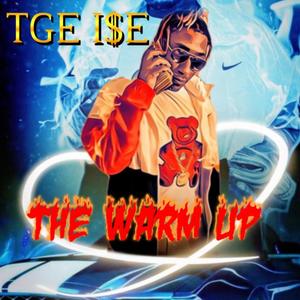 The Warm Up (Explicit)