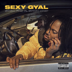 Sexy Gyal (Explicit)