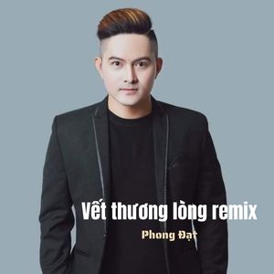 Vết Thương Lòng Remix