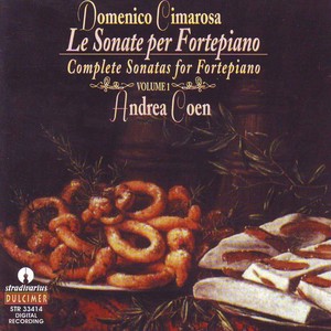 Cimarosa: Piano Sonatas, Vol. 1