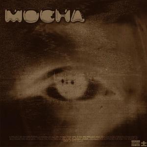 mocha (Explicit)