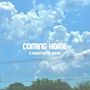 Coming Home (Freestyle)