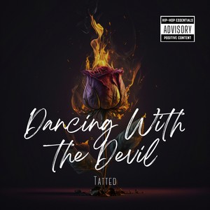 Dancing With the Devil (Explicit)