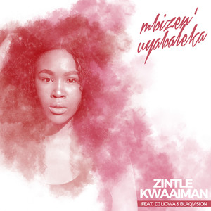 Mbizen Uyabaleka (Original Mix|feat. DJ Ligwa & BlaqVision)