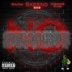 NO REMORSE (Explicit)