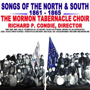 Songs Of The North & South 1861 - 1865