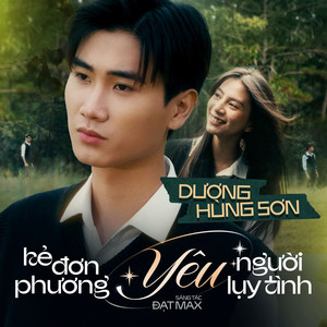 Kẻ Đơn Phương Yêu Người Lụy Tình