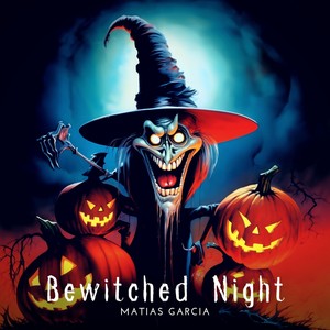 Bewitched Night