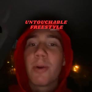 UNTOUCHABLE (FREESTYLE) [Explicit]