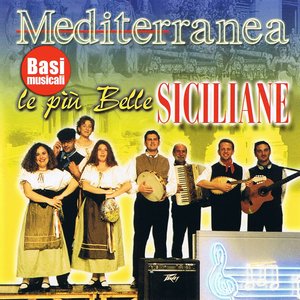 Mediterranea: le più belle siciliane (Basi musicali)