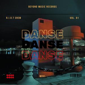 Danse (feat. MRVL) [Explicit]