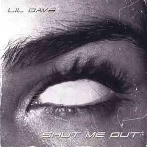 Shut Me Out (feat. Lil Xanny Boy) (Explicit)