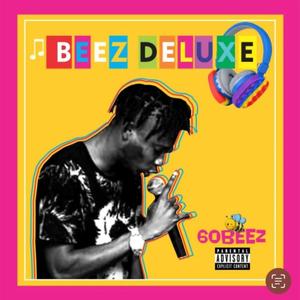 Beez Deluxe (Explicit)