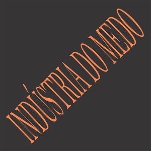 Industria do Medo