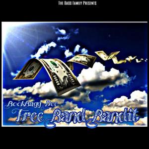 Free Band Bandit (Explicit)