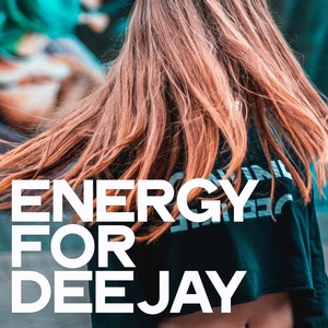 Energy for Dj